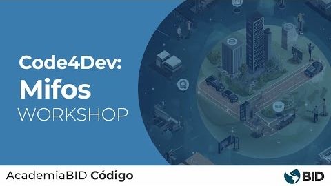 Code4Dev: ¿Cómo implementar Mifos, la plataforma de código abierto para inclusión financiera?